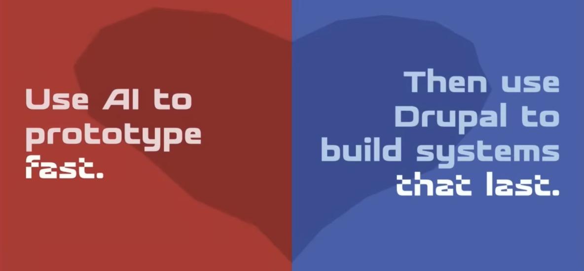 Screenshot der Driesnote Chicago 2026: Use AI to Prototype fast / Then use Drupal to build systems that last